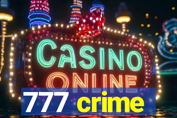 777 crime